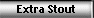 Extra Stout
